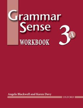 Blackwell / Davy / Bland |  Grammar Sense 3:: Workbook 3 Volume A | Buch |  Sack Fachmedien