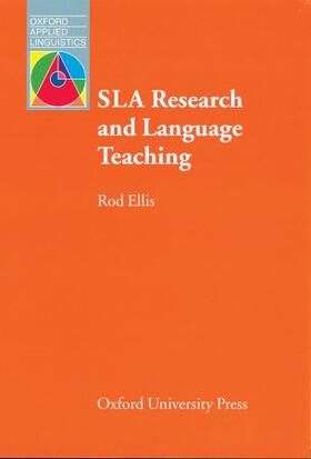 Ellis |  SLA Research and Language Teaching | Buch |  Sack Fachmedien