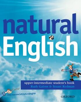 Gairns / Redman | natural English Upper-Intermediate: Student's Book (with Listening Booklet) | Medienkombination | 978-0-19-437331-9 | sack.de