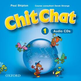 Shipton / Strange |  Chit Chat 1: Audio CDs (2) | Sonstiges |  Sack Fachmedien