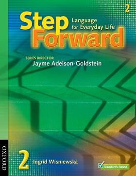 Adelson-Goldstein / Denman / Mahdesian |  Step Forward: 2: Student Book | Buch |  Sack Fachmedien