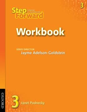 Adelson-Goldstein / Denman / Mahdesian |  Step Forward 3: Workbook | Buch |  Sack Fachmedien