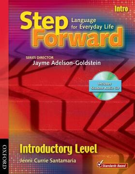 Currie Santamaria / Denman / Adelson-Goldstein |  Step Forward Intro Student Book with Audio CD [With CD (Audio)] | Buch |  Sack Fachmedien