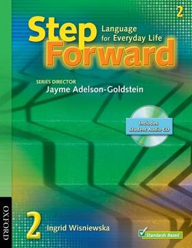 Wisniewska / Denman / Adelson-Goldstein |  Step Forward 2 Student Book with Audio CD [With CD (Audio)] | Buch |  Sack Fachmedien