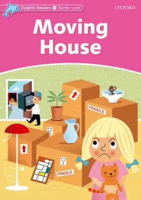 Taylor |  Dolphin Readers Starter Level: Moving House | Buch |  Sack Fachmedien