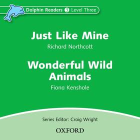  Dolphin Readers: Level 3: Just Like Mine & Wonderful Wild Animals Audio CD | Sonstiges |  Sack Fachmedien