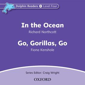  Dolphin Readers: Level 4: In the Ocean & Go, Gorillas, Go Audio CD | Sonstiges |  Sack Fachmedien