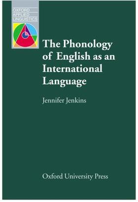 Jenkins |  The Phonology of English as an International Language | Buch |  Sack Fachmedien