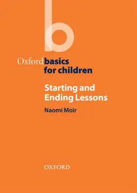 Moir |  Starting and Ending Lessons | Buch |  Sack Fachmedien