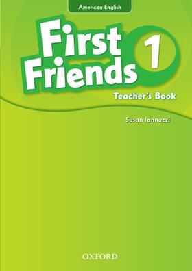  First Friends (American English): 1: Teacher's Book | Buch |  Sack Fachmedien