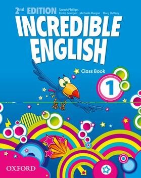 Philips / Grainger / Morgan |  Incredible English 1. 2nd edition. Class Book | Buch |  Sack Fachmedien