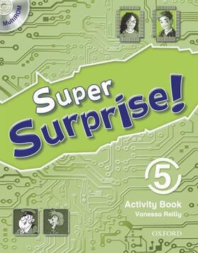 Reilly / Mohamed |  Super Surprise!: 5: Activity Book and MultiROM Pack | Buch |  Sack Fachmedien