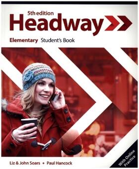 Soars / Hancock |  Headway: Elementary. Student's Book with Online Practice | Buch |  Sack Fachmedien