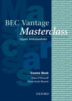 O'Driscoll / Scott-Barrett |  Bec Vantage Masterclass Course Book | Buch |  Sack Fachmedien