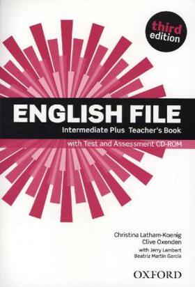  English File third edition: Intermediate Plus: Teacher's Book with Test and Assessment CD-ROM | Buch |  Sack Fachmedien