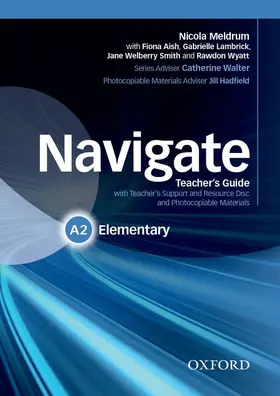  Navigate: Elementary A2: Teacher's Guide with Teacher's Support and Resource Disc | Buch |  Sack Fachmedien