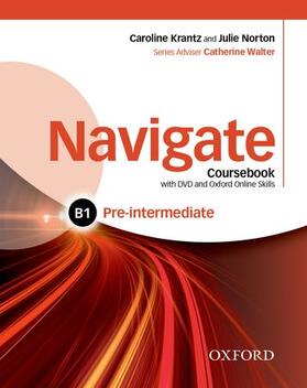  Navigate: Pre-intermediate B1: Coursebook, e-book, and online practice for skills, language and work | Buch |  Sack Fachmedien