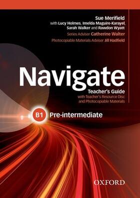  Navigate: Pre-intermediate B1: Teacher's Guide with Teacher's Support and Resource Disc | Buch |  Sack Fachmedien