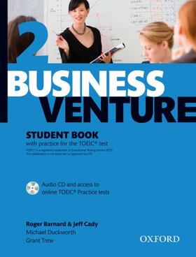 Barnard / Cady / Duckworth | Business Venture 2 Pre-Intermediate: Student's Book Pack (Student's Book + CD) | Medienkombination | 978-0-19-457818-9 | sack.de