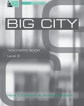O'Driscoll / Pilbeam | Big City 3: Video Cassettes - 47 minutes: Teacher's Book | Buch | 978-0-19-459215-4 | sack.de