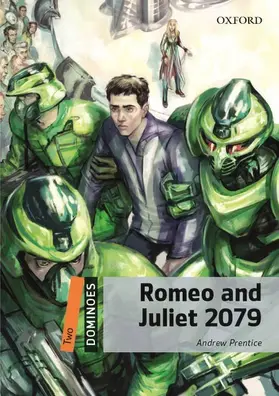 Prentice |  Dominoes: Two: Romeo and Juliet 2079 Audio Pack | Buch |  Sack Fachmedien