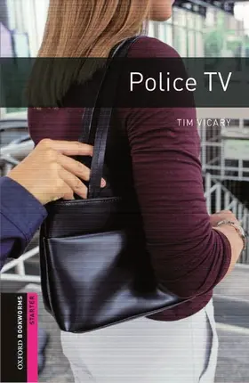 Vicary | Oxford Bookworms Library: Starter Level:: Police TV audio pack | Medienkombination | 978-0-19-462028-4 | sack.de