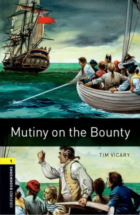 Vicary |  Oxford Bookworms Library: Level 1:: Mutiny on the Bounty audio pack | Buch |  Sack Fachmedien