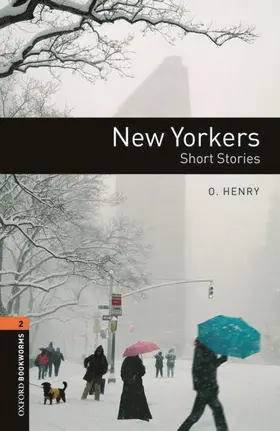 Henry |  Oxford Bookworms Library: Level 2:: New Yorkers - Short Stories audio pack | Buch |  Sack Fachmedien