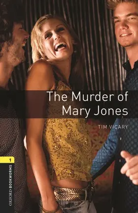 Vicary |  Oxford Bookworms Library: Level 1: The Murder of Mary Jones Audio Pack | Buch |  Sack Fachmedien