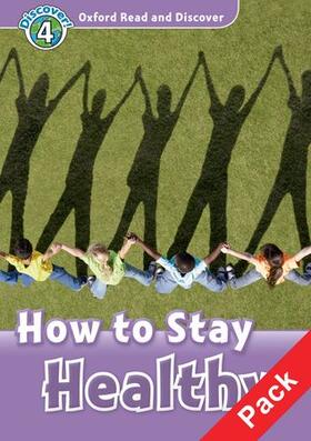  Oxford Read and Discover: Level 4: How to Stay Healthy Audio CD Pack | Medienkombination |  Sack Fachmedien