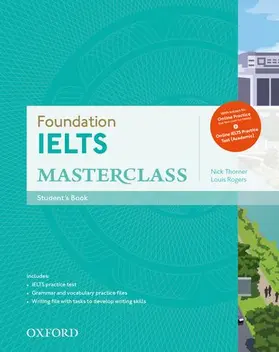 Thorner / Rogers |  Foundation IELTS Masterclass: Student's Book with Online Practice | Buch |  Sack Fachmedien