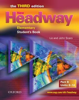 Soars |  New Headway: Elementary Third Edition: Student's Book B | Buch |  Sack Fachmedien