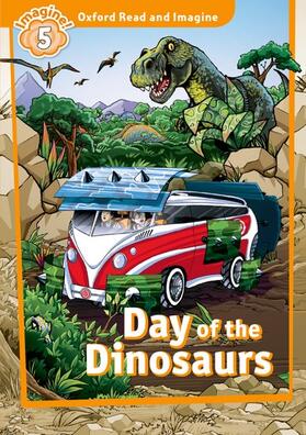 Shipton |  Oxford Read and Imagine: Level 5:: Day of the Dinosaurs | Buch |  Sack Fachmedien