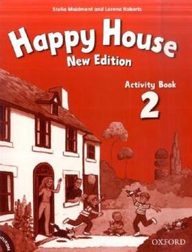 Roberts / Maidment |  Happy House: 2 New Edition: Activity Book and MultiROM Pack | Buch |  Sack Fachmedien