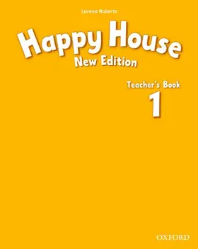 Roberts |  Happy House: 1 New Edition: Teacher's Book | Buch |  Sack Fachmedien