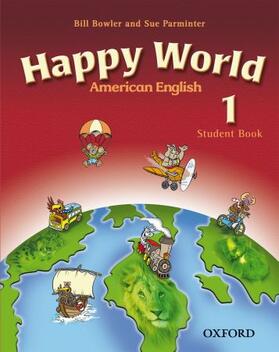 Maidment / Roberts / Bowler |  American Happy World 1: Student Book with MultiROM | Buch |  Sack Fachmedien