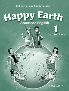 Maidment / Roberts / Bowler |  American Happy Earth 1: Activity Book | Buch |  Sack Fachmedien