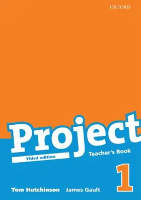 Hutchinson / Gault |  Project 1 Third Edition: Teacher's Book | Buch |  Sack Fachmedien