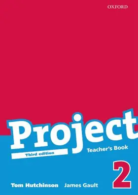 Hutchinson / Gault |  Project 2 Third Edition: Teacher's Book | Buch |  Sack Fachmedien