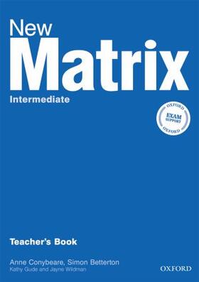 Gude / Wildman / Duckworth |  New Matrix: Intermediate: Teacher's Book | Buch |  Sack Fachmedien