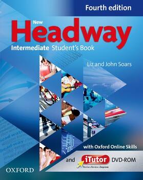  New Headway: Intermediate B1: Student's Book with iTutor and Oxford Online Skills | Buch |  Sack Fachmedien