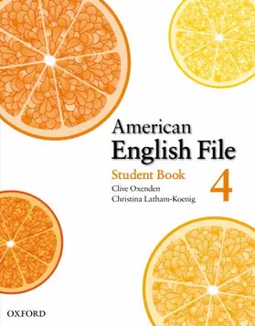 Oxenden / Latham-Koenig / Seligson |  American English File Level 4: Student Book with Online Skills Practice | Buch |  Sack Fachmedien