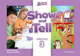  Show and Tell: Level 3: Activity Book | Buch |  Sack Fachmedien