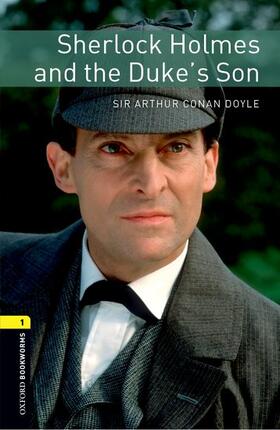 Conan Doyle / Bassett |  6. Schuljahr, Stufe 2 - Sherlock Holmes and the Duke's Son - Neubearbeitung | Buch |  Sack Fachmedien