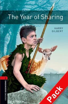 Gilbert |  Oxford Bookworms Library: Level 2:: The Year of Sharing audio CD pack | Buch |  Sack Fachmedien