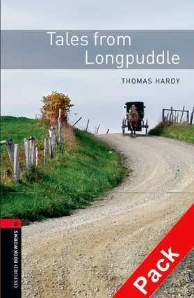 Hardy |  Oxford Bookworms Library: Level 2:: Tales from Longpuddle audio CD pack | Buch |  Sack Fachmedien