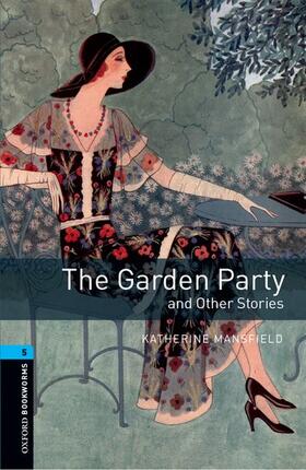 Mansfield / Kerr |  The Garden Party and Other Stories 10. Schuljahr, Stufe 2   - Neubearbeitung | Buch |  Sack Fachmedien