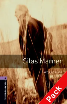 Eliot |  Oxford Bookworms Library: Level 4:: Silas Marner audio CD pack | Buch |  Sack Fachmedien