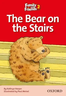  Family and Friends Readers 2: The Bear on the Stairs | Buch |  Sack Fachmedien