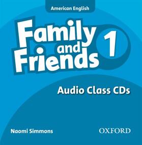 Simmons / Thompson / Quintana |  Family and Friends American Edition: 1: Class CD | Sonstiges |  Sack Fachmedien